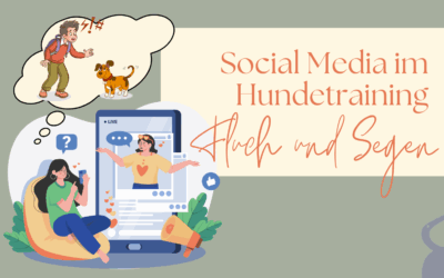 Social Media im Hundetraining – wann ich Kunden empfehle den Stecker zu ziehen