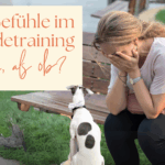 Gefühle im Hundetraining